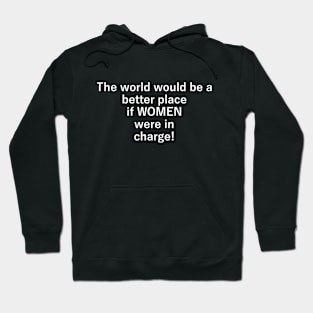 Women in charge Hoodie